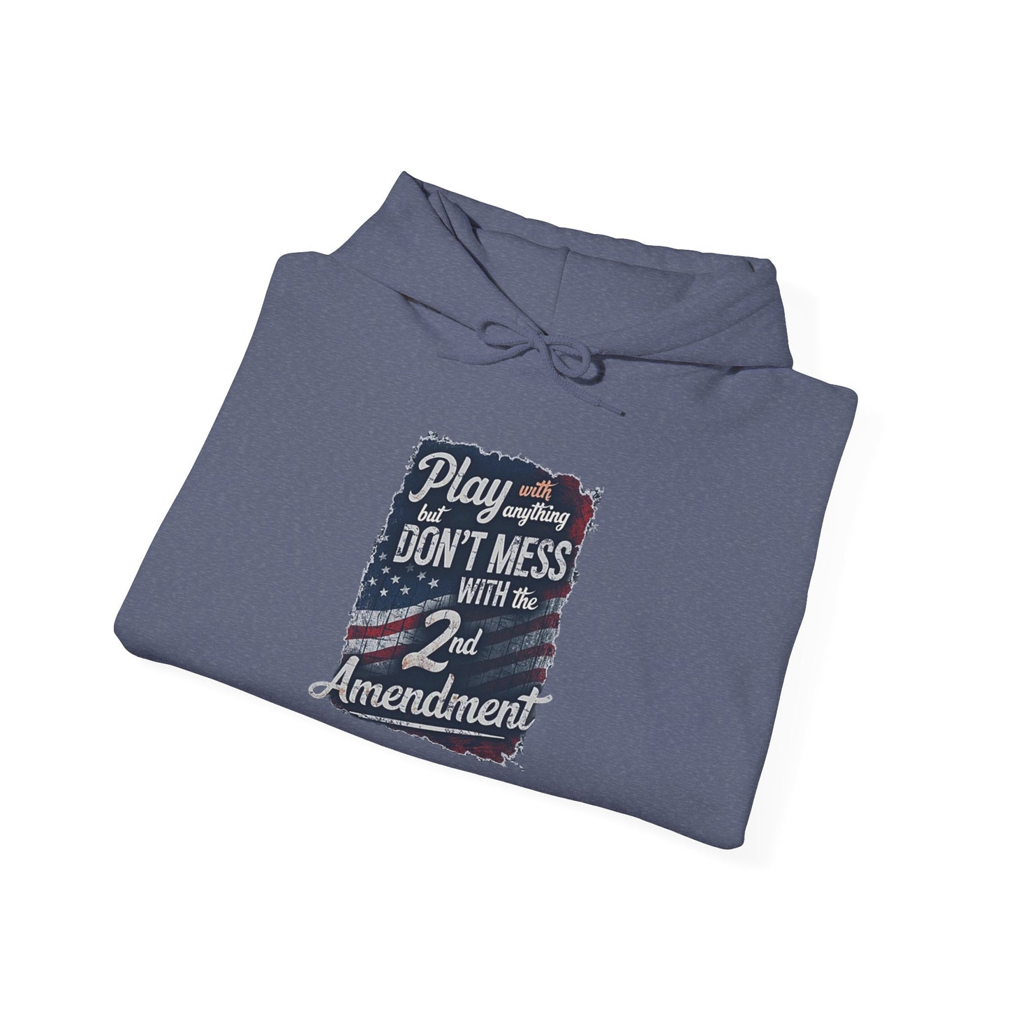 Don't Mess with the 2nd Amendment Patriotic Hoodie