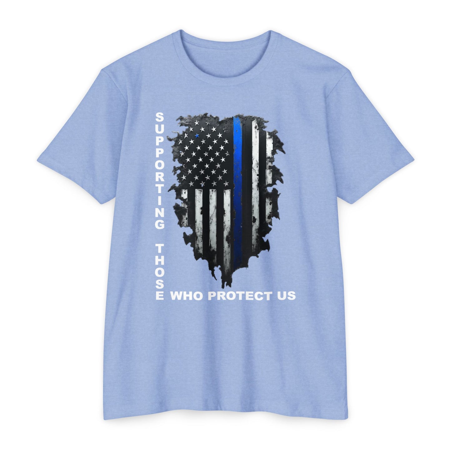 Supporting Those Who Protect Us Patriotic T-Shirt