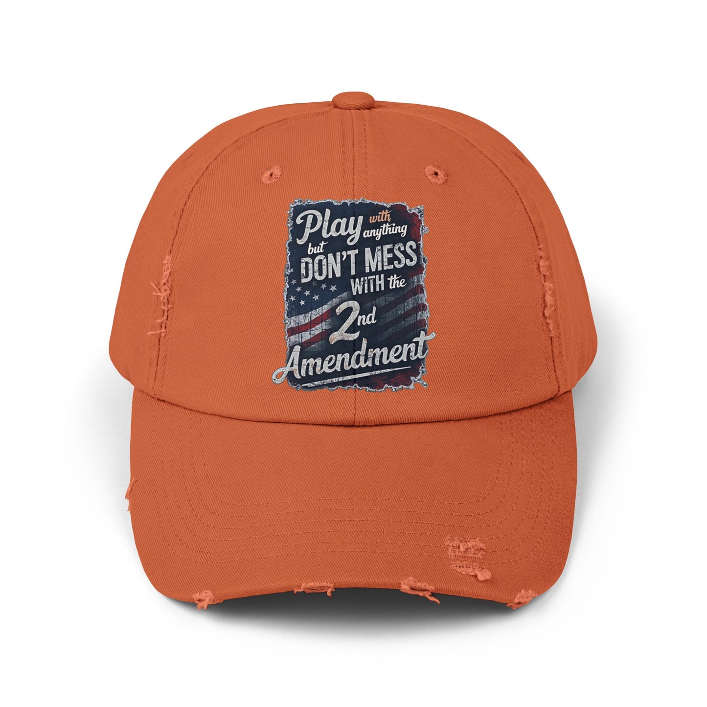 Don't Mess with the 2nd Amendment Patriotic Printed Hat