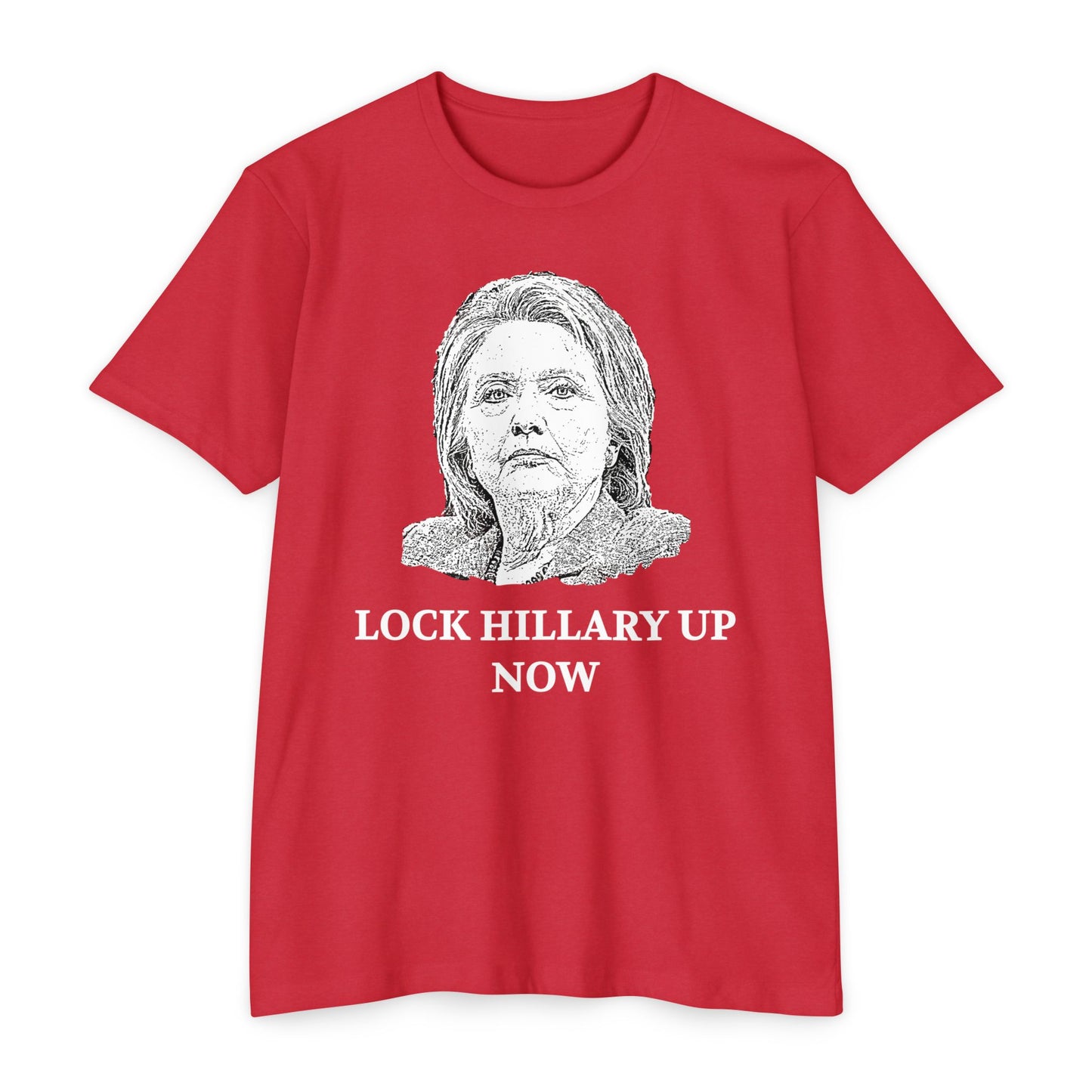 Lock Hillary Up Now Patriotic T-Shirt