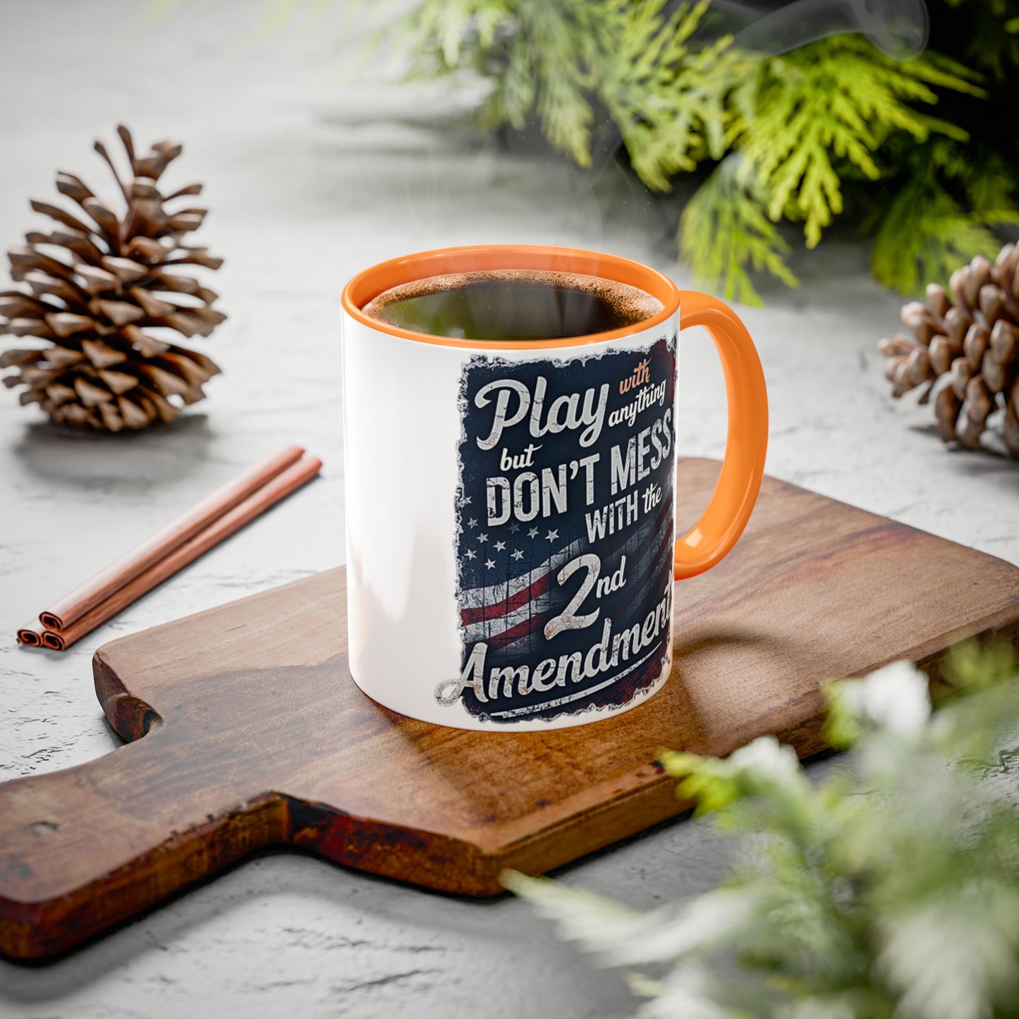 Don't Mess with the 2nd Amendment Patriotic Coffee Mug