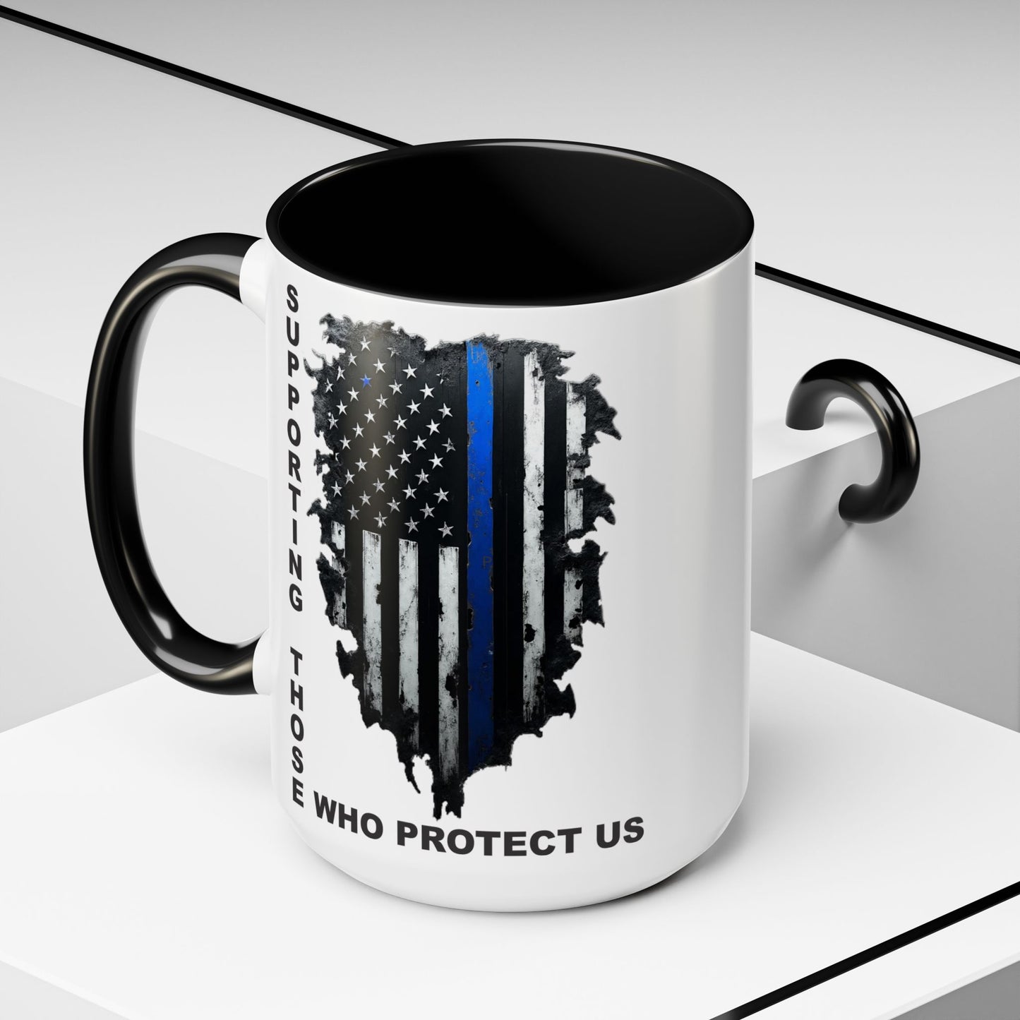 Supporting Those Who Protect Us Patriotic Coffee Mug