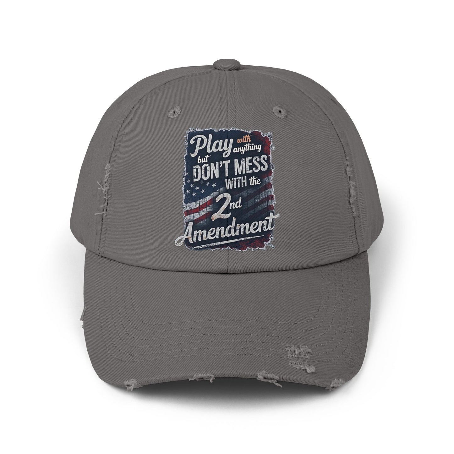 Don't Mess with the 2nd Amendment Patriotic Printed Hat