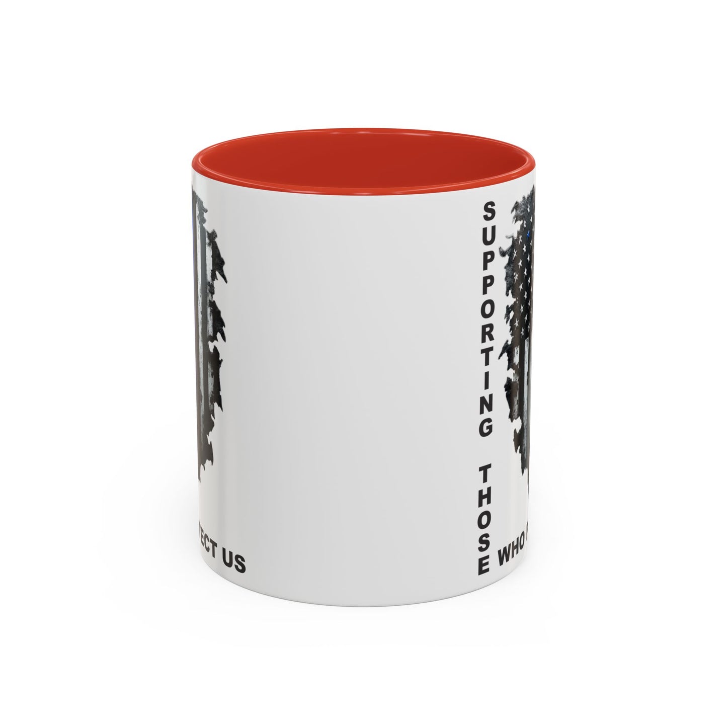 Supporting Those Who Protect Us Patriotic Coffee Mug