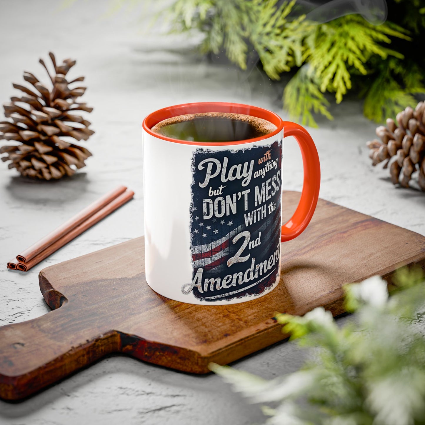 Don't Mess with the 2nd Amendment Patriotic Coffee Mug