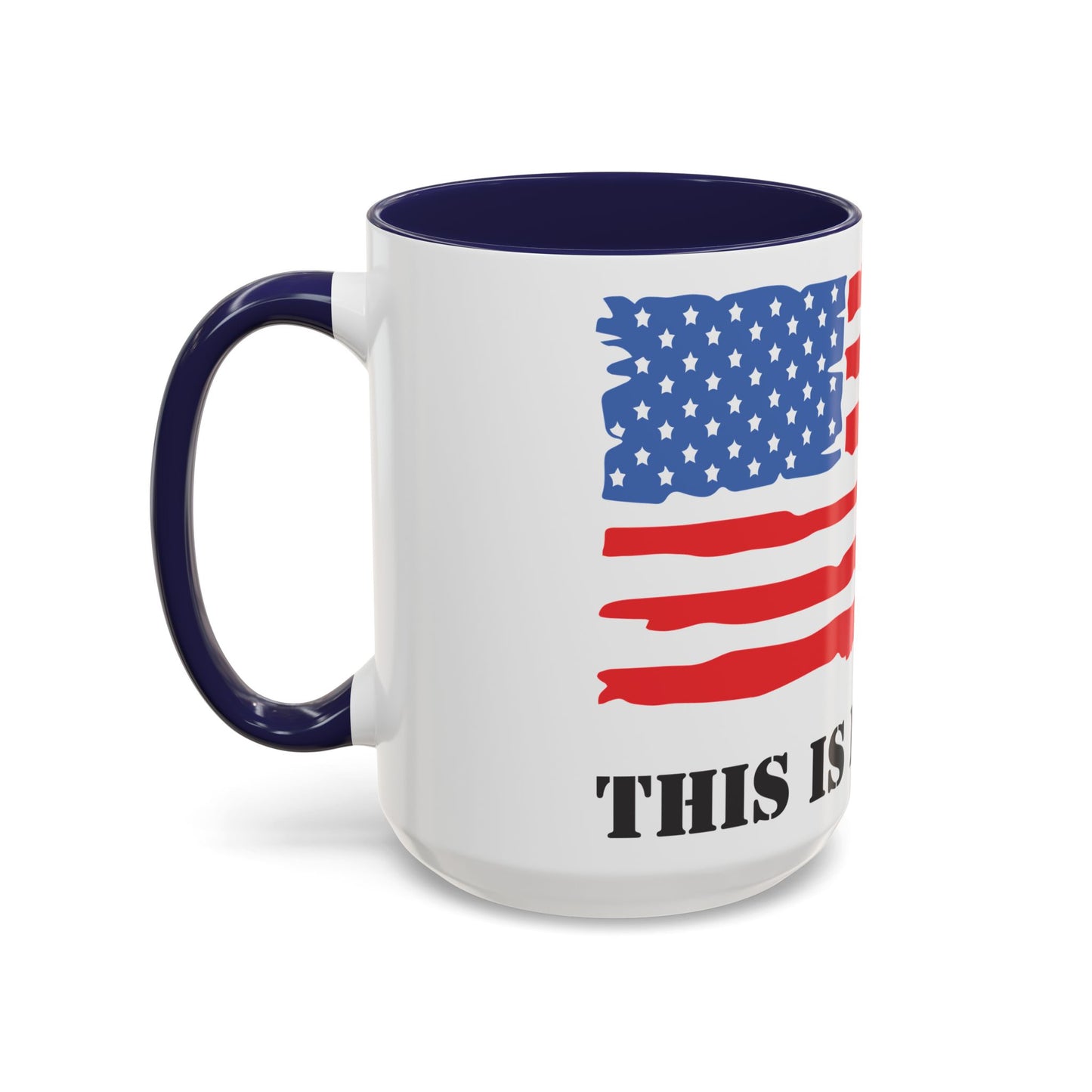 This Is My House Patriotic Coffee Mug