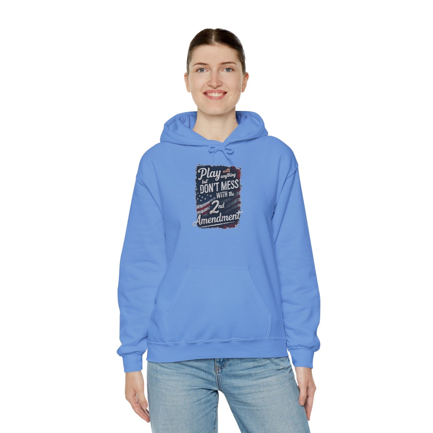 Don't Mess with the 2nd Amendment Patriotic Hoodie