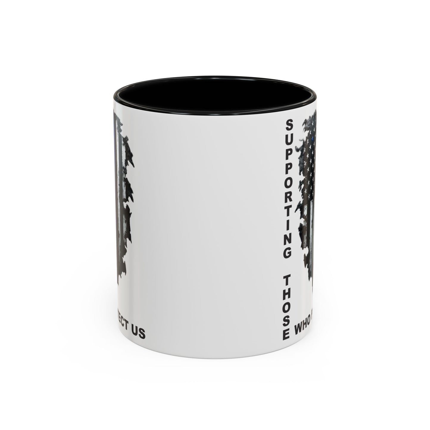 Supporting Those Who Protect Us Patriotic Coffee Mug