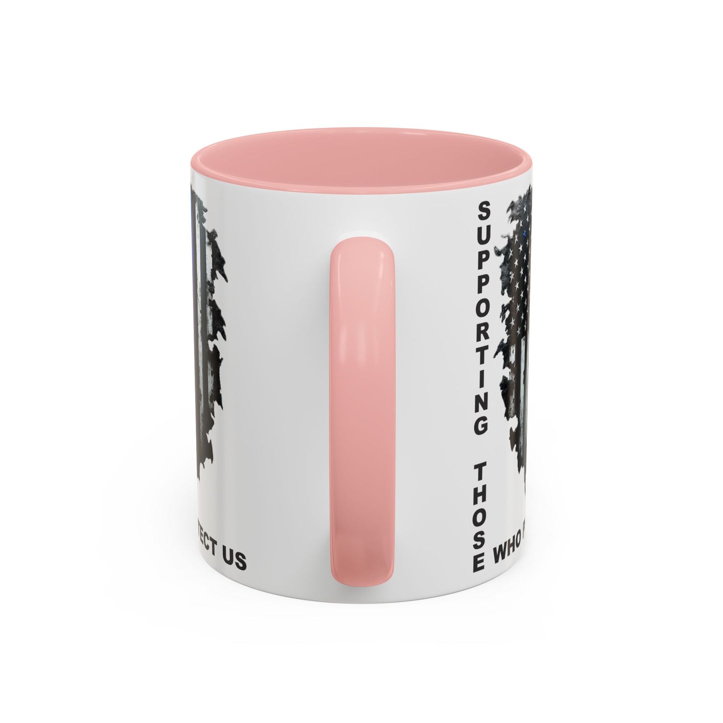 Supporting Those Who Protect Us Patriotic Coffee Mug