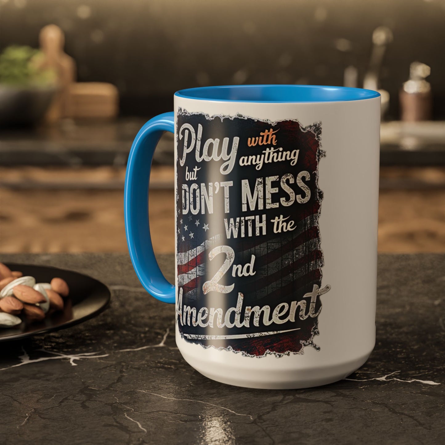 Don't Mess with the 2nd Amendment Patriotic Coffee Mug
