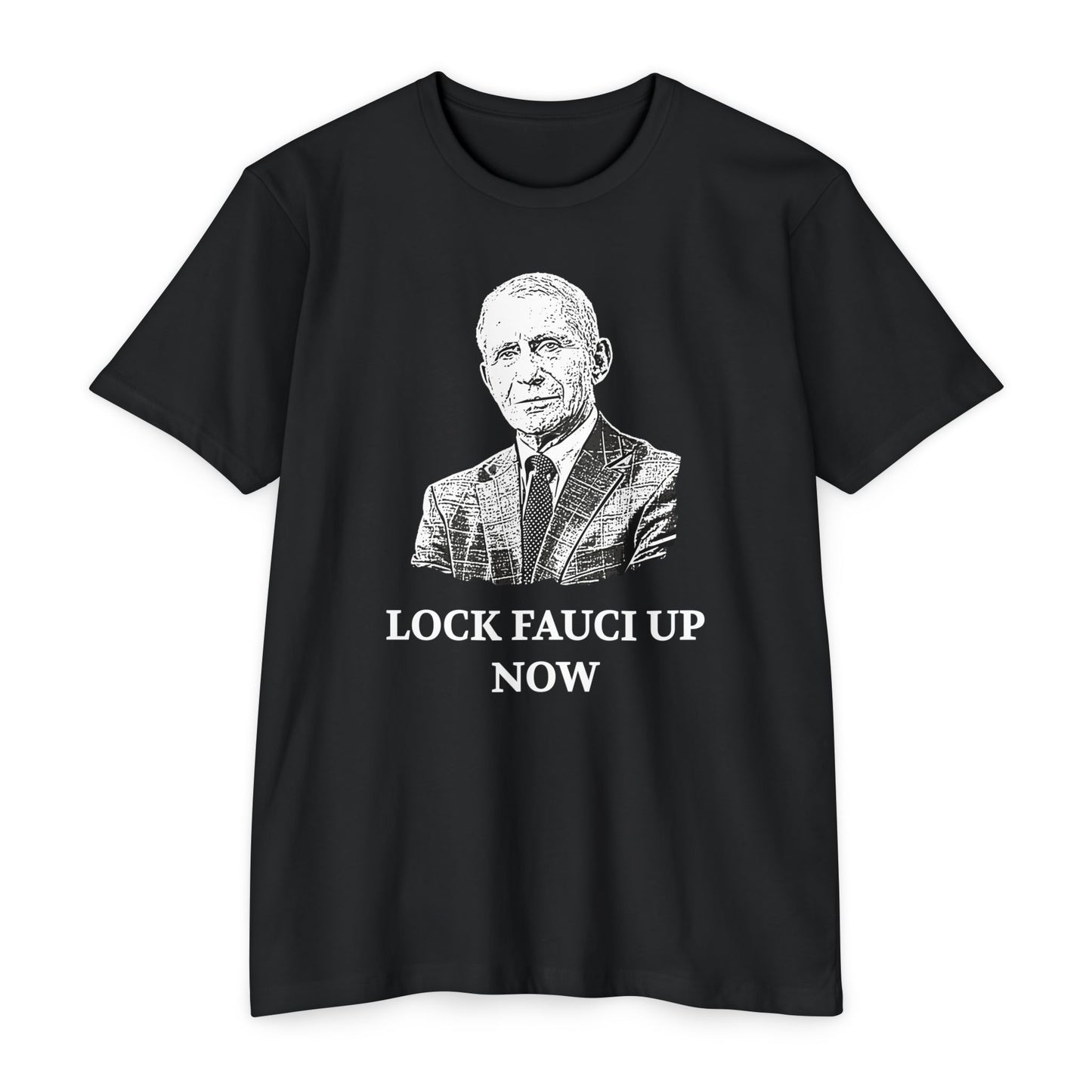 Lock Fauci Up Now Patriotic T-Shirt