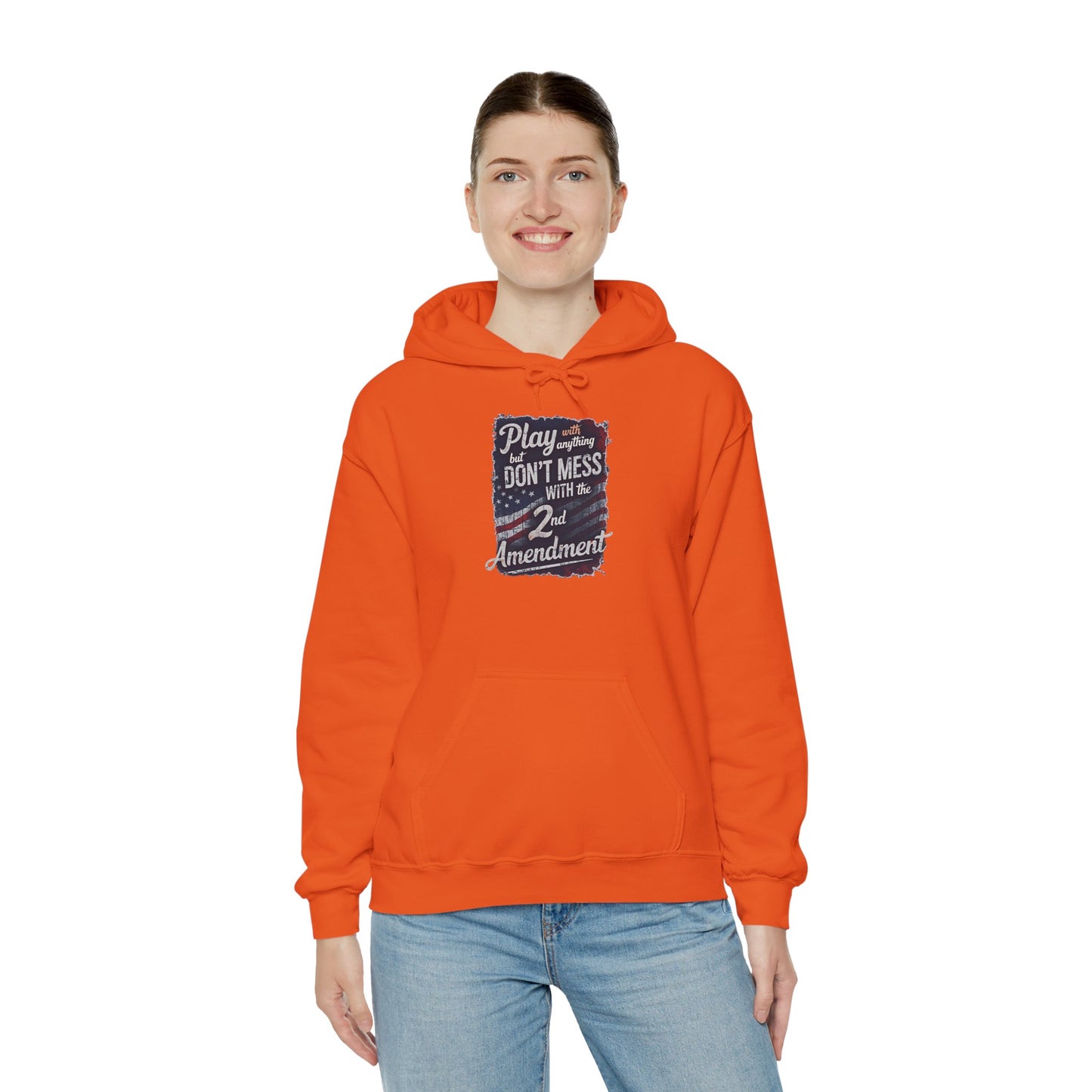 Don't Mess with the 2nd Amendment Patriotic Hoodie