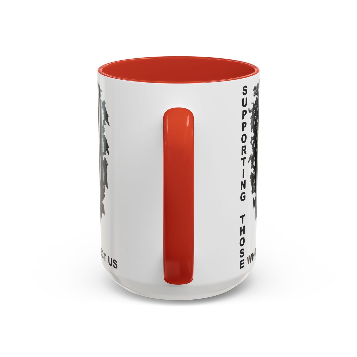 Supporting Those Who Protect Us Patriotic Coffee Mug
