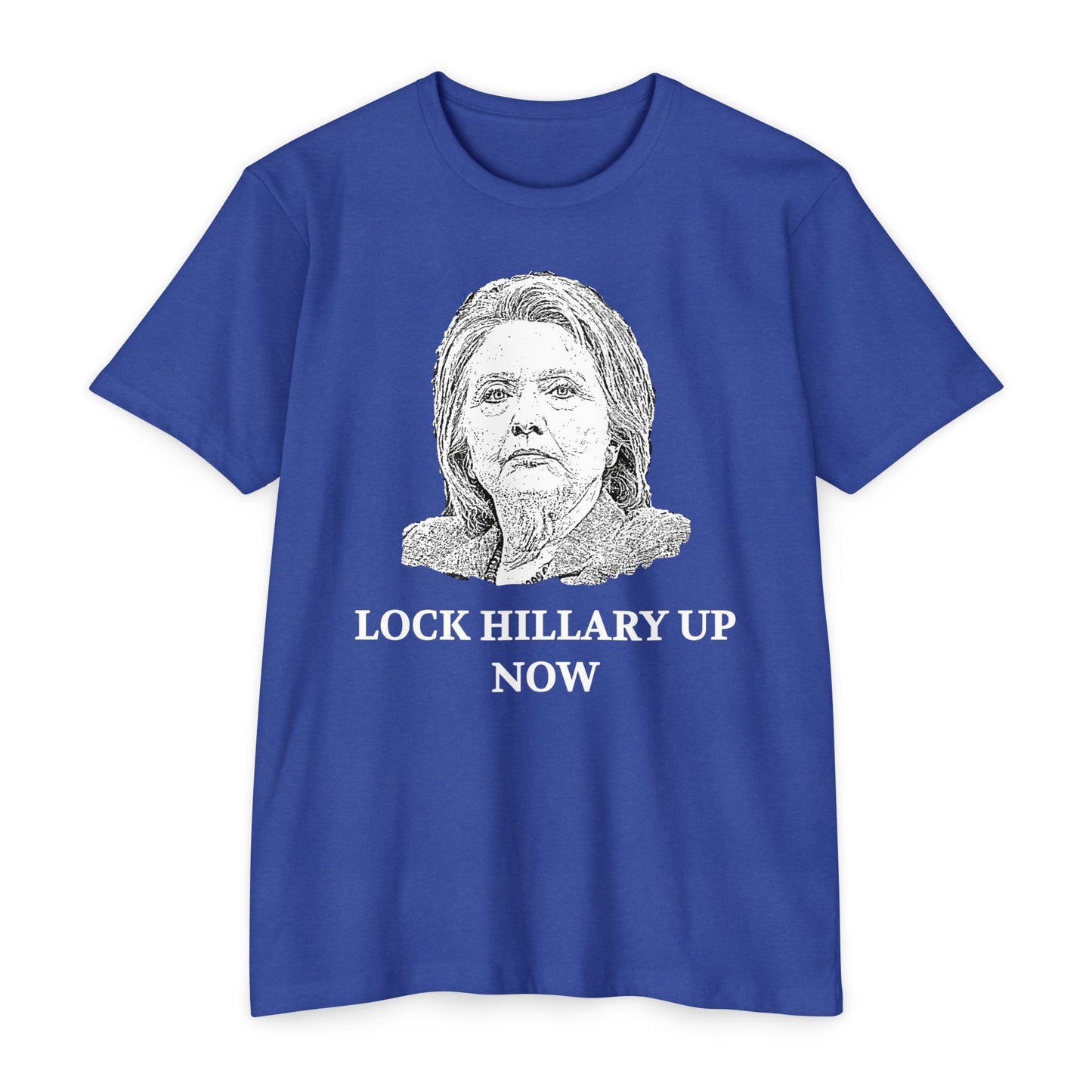 Lock Hillary Up Now Patriotic T-Shirt