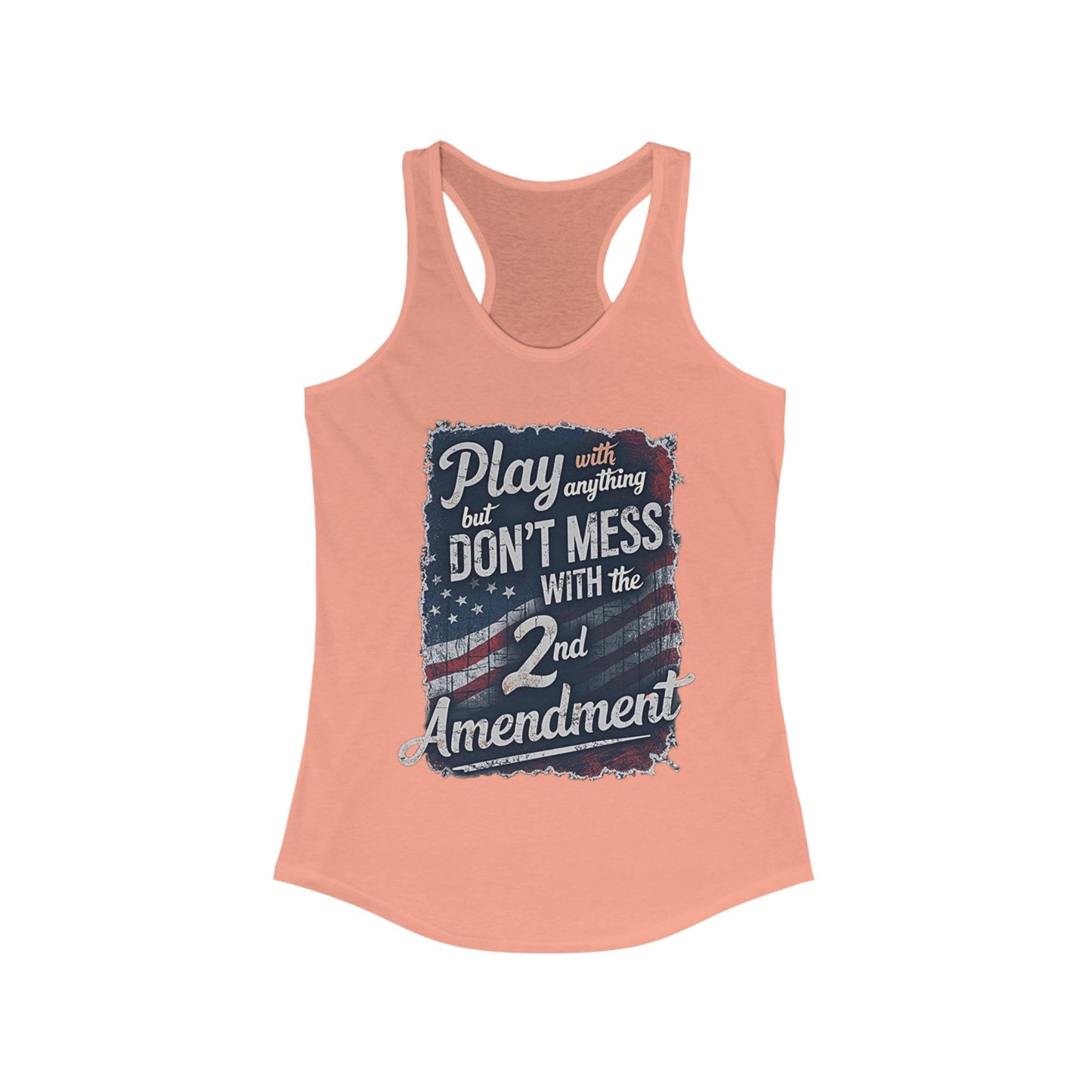 Don't Mess with the 2nd Amendment Patriotic Racerback Tank