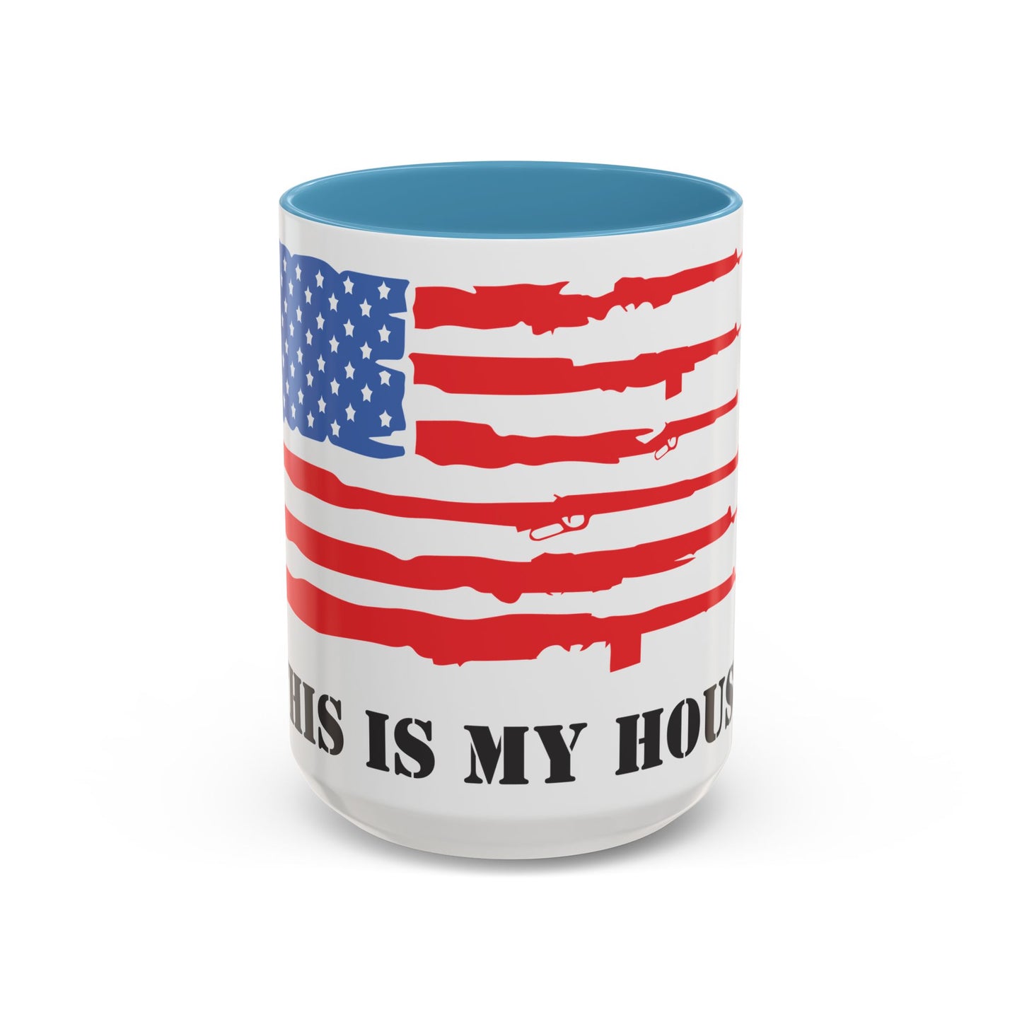 This Is My House Patriotic Coffee Mug