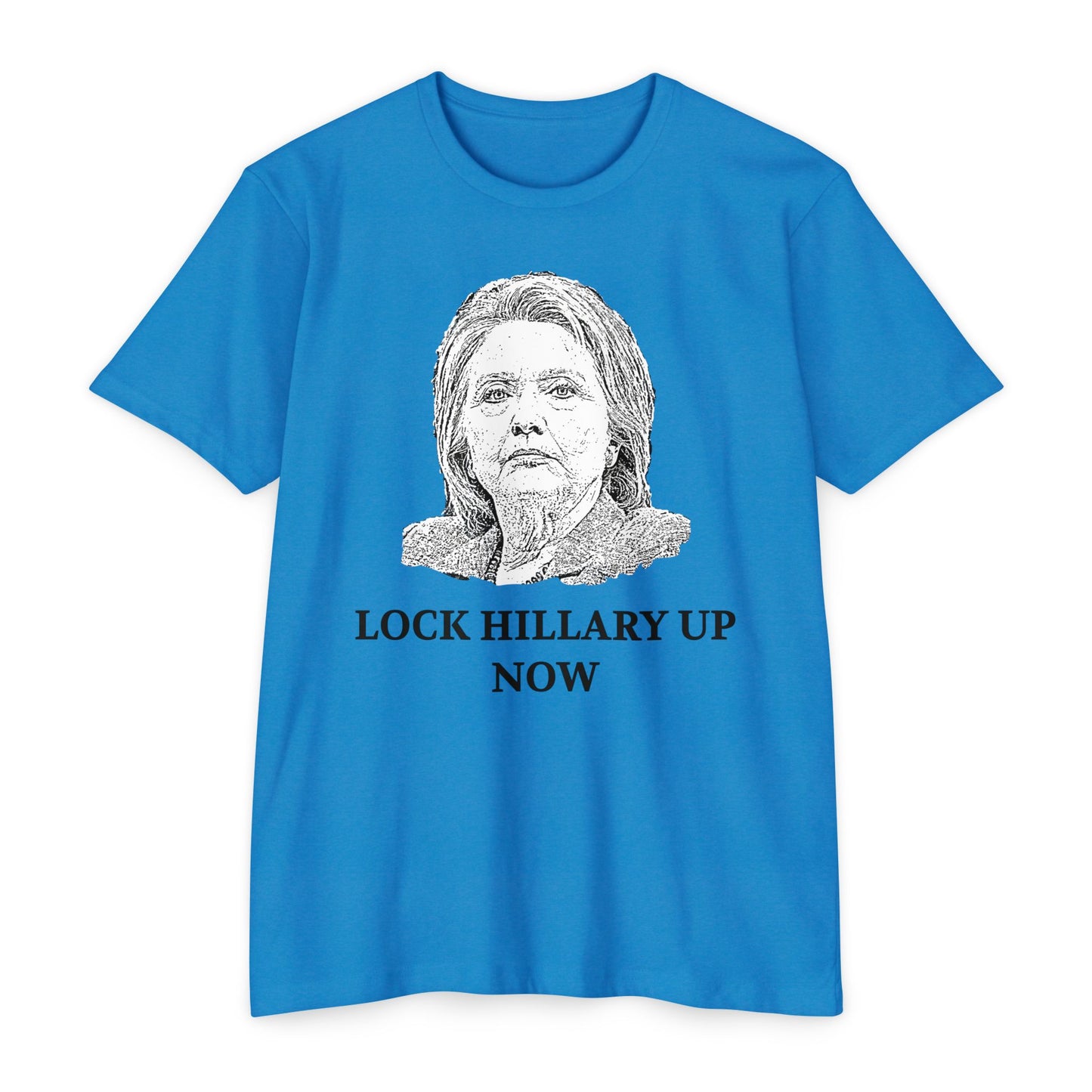 Lock Hillary Up Now Patriotic T-Shirt