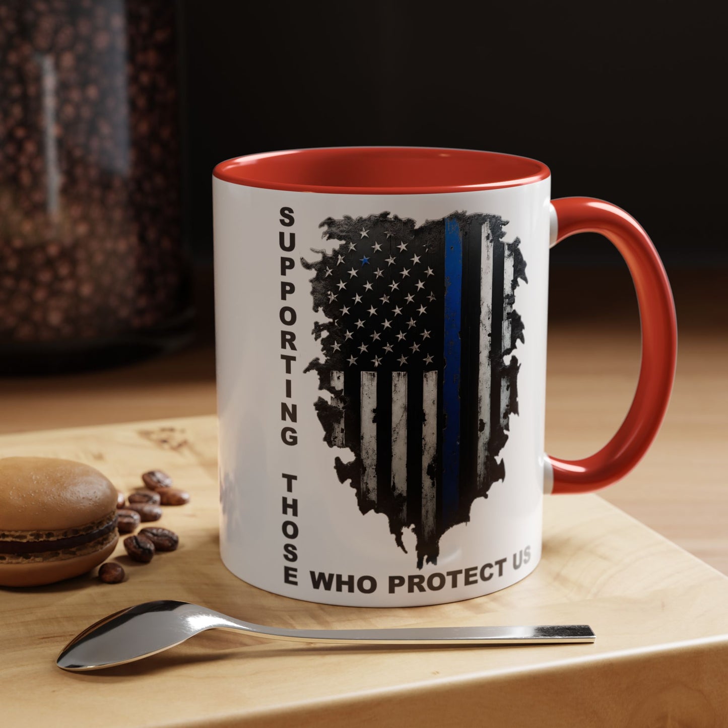 Supporting Those Who Protect Us Patriotic Coffee Mug