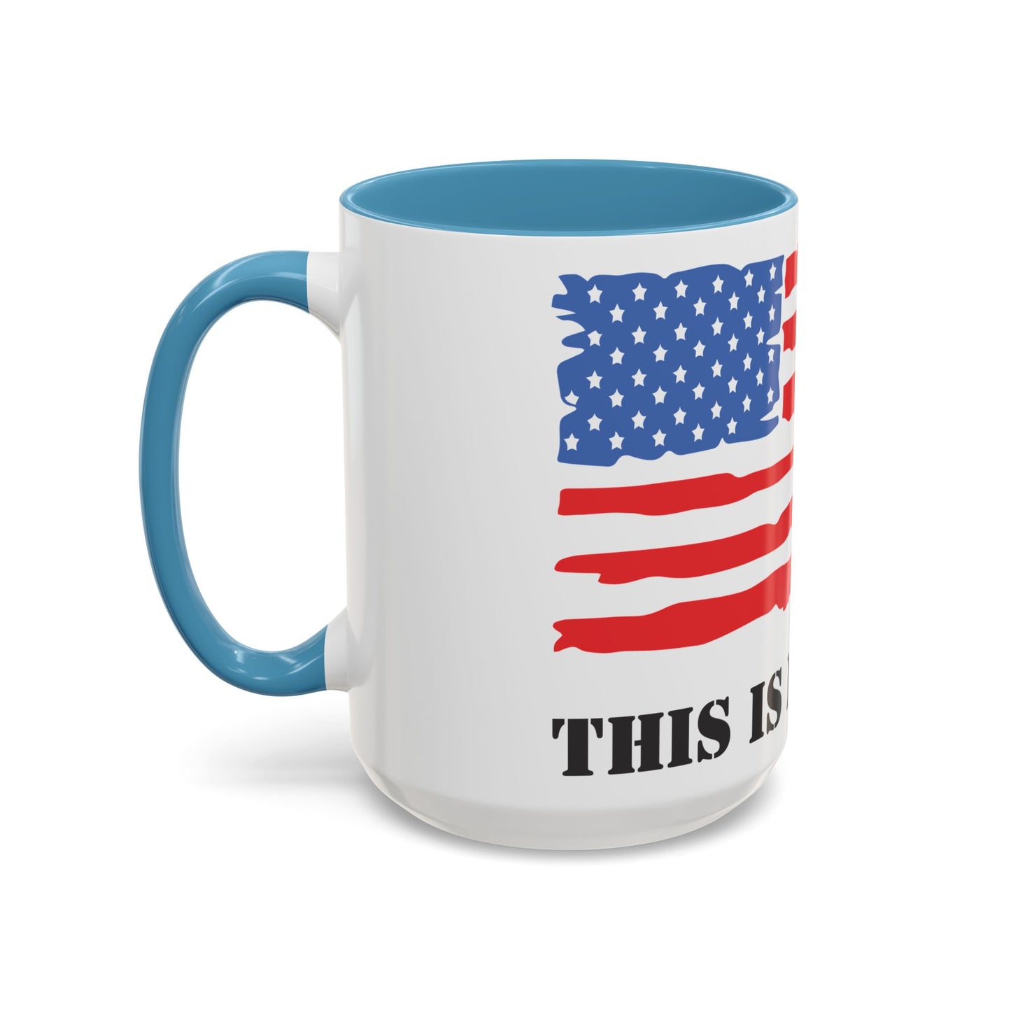 This Is My House Patriotic Coffee Mug