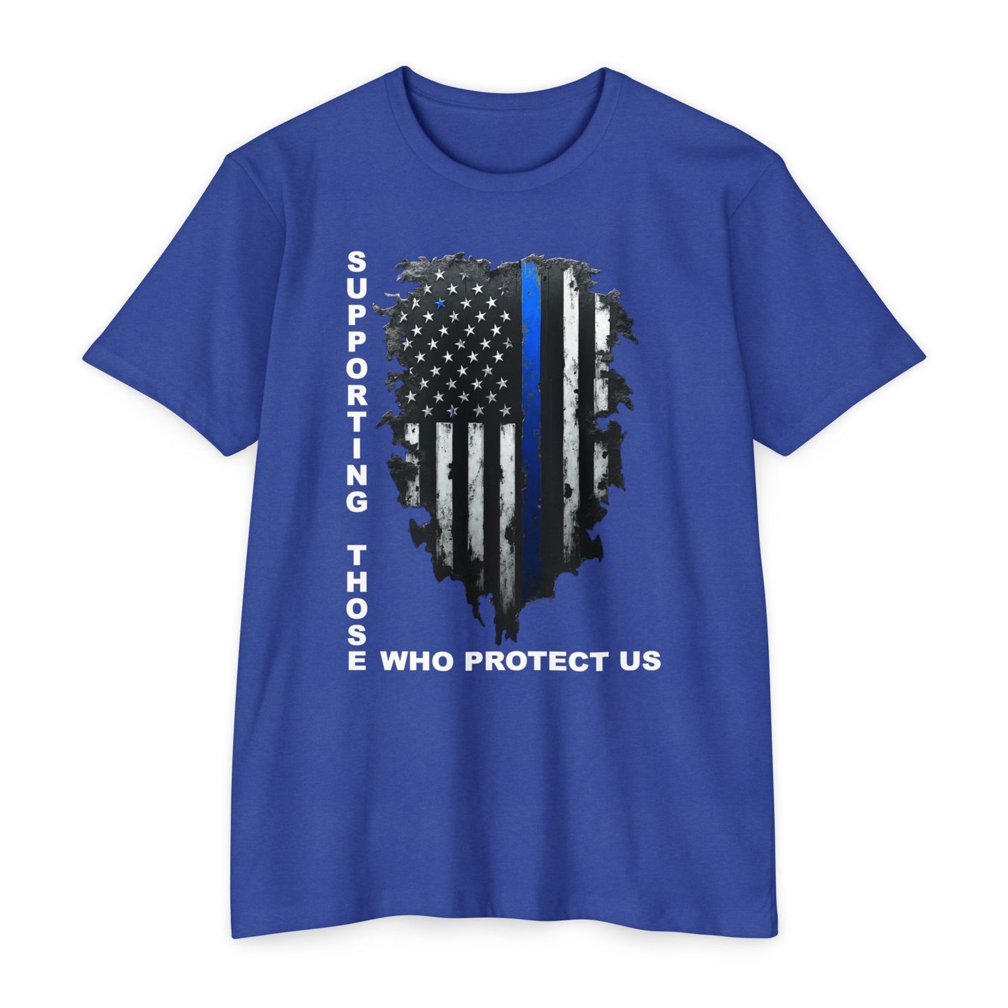 Supporting Those Who Protect Us Patriotic T-Shirt