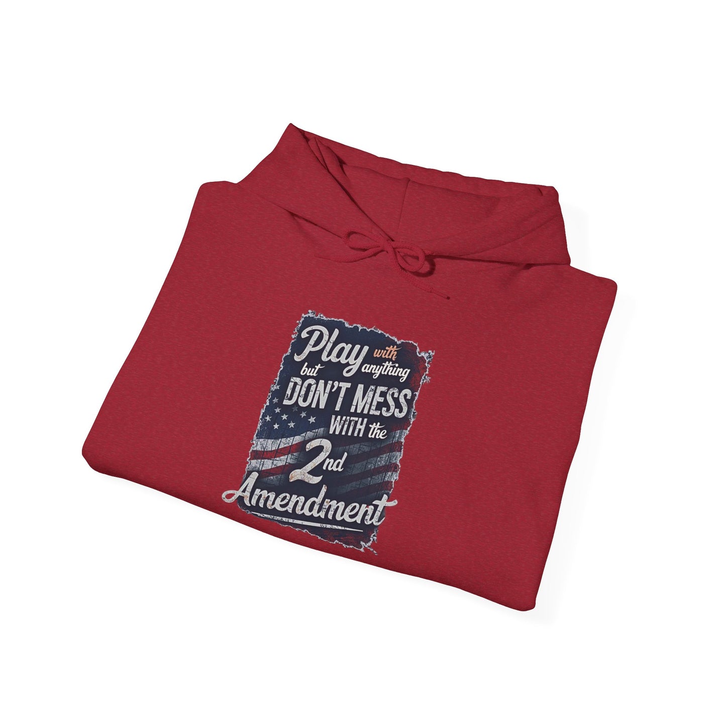 Don't Mess with the 2nd Amendment Patriotic Hoodie