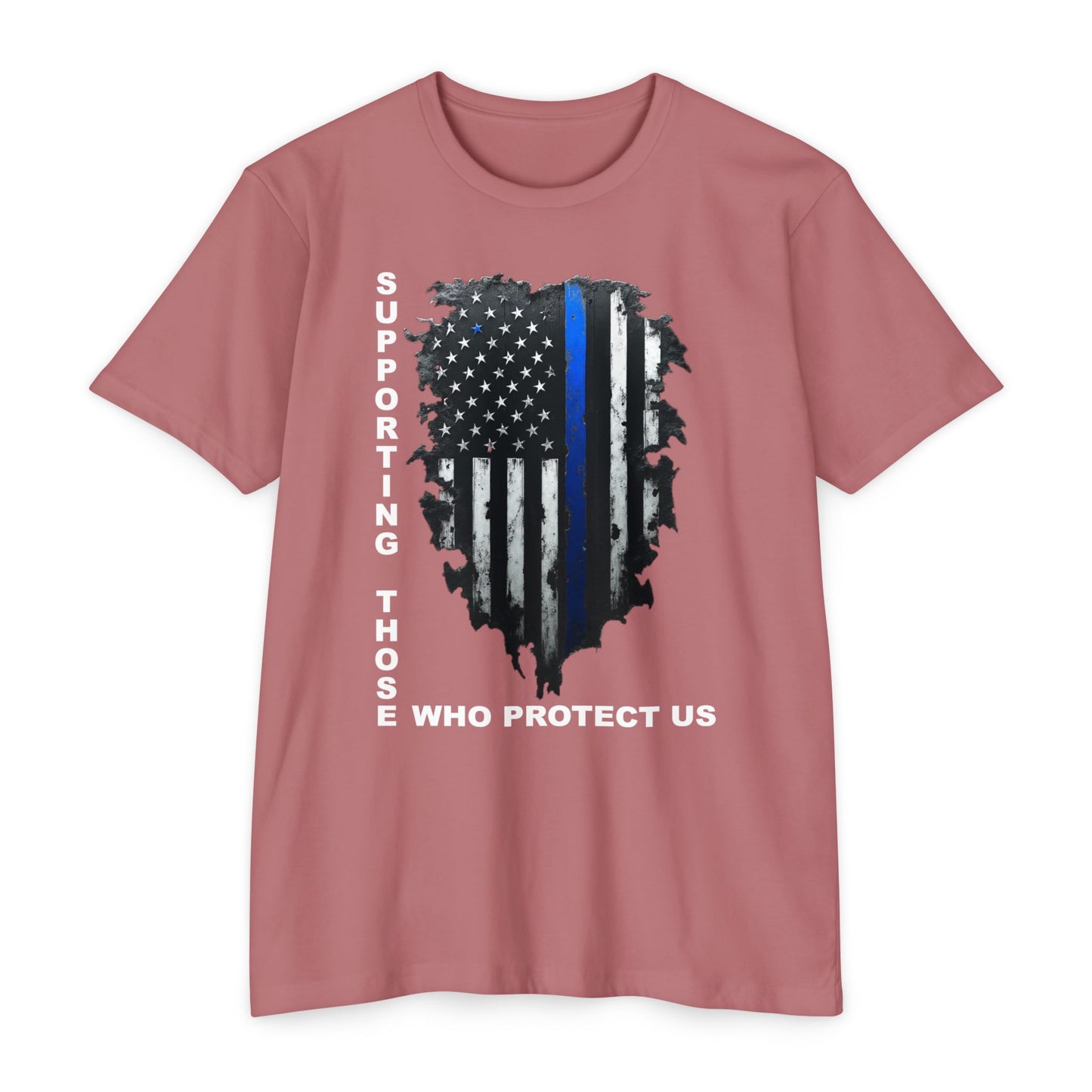 Supporting Those Who Protect Us Patriotic T-Shirt
