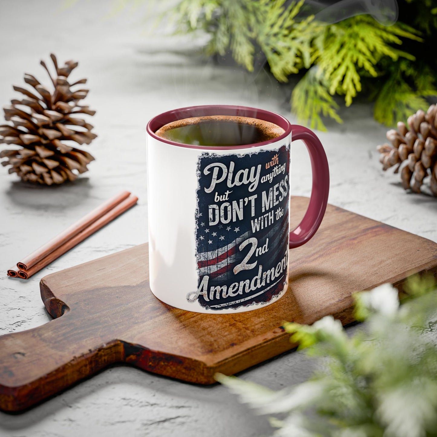 Don't Mess with the 2nd Amendment Patriotic Coffee Mug