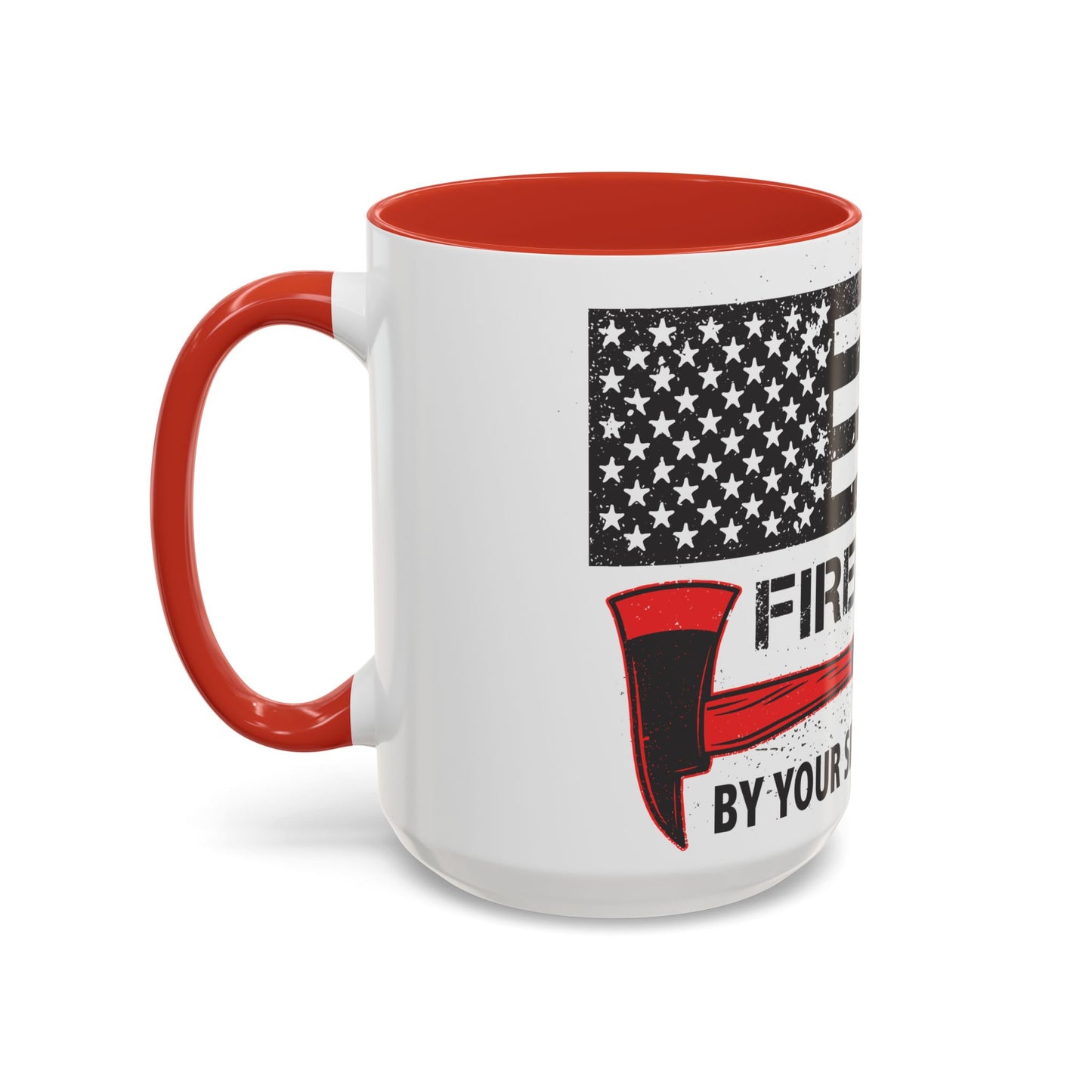 Firefighter Pride Coffee Mug – By Your Side in Every Call