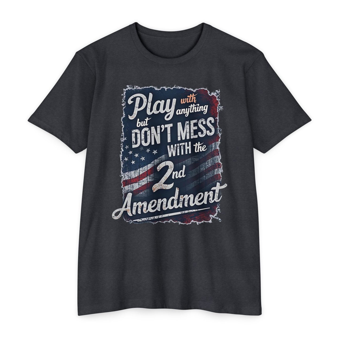 Don't Mess with the 2nd Amendment Patriotic T-Shirt