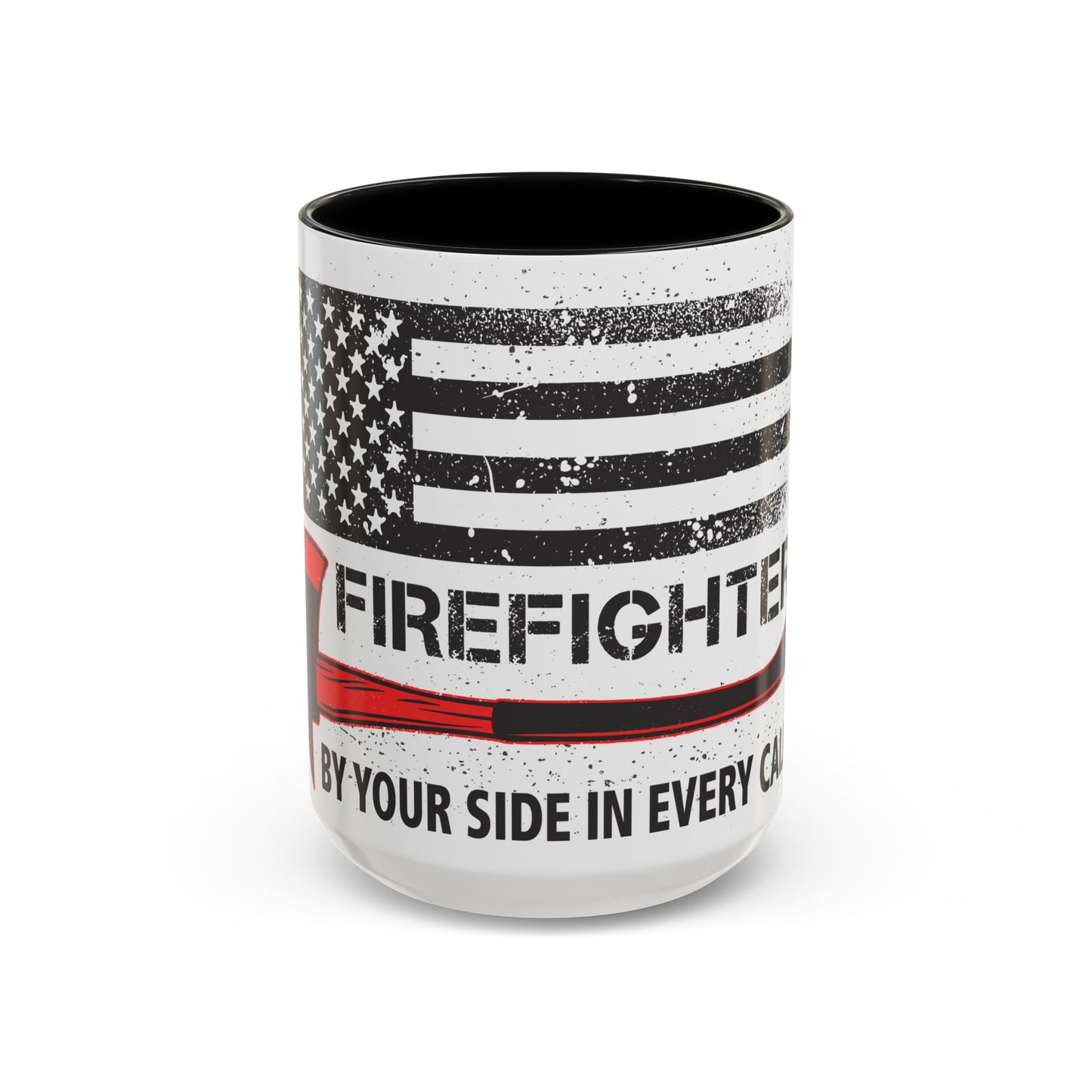 Firefighter Pride Coffee Mug – By Your Side in Every Call