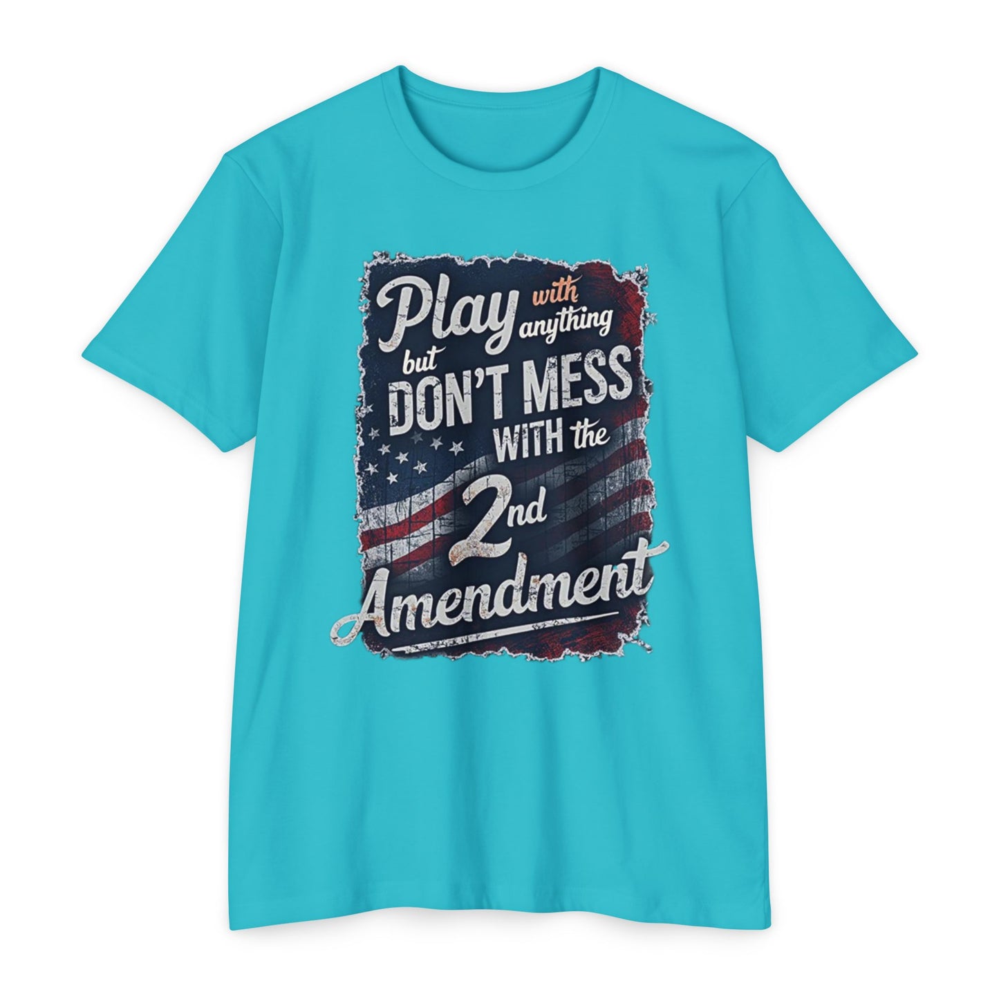 Don't Mess with the 2nd Amendment Patriotic T-Shirt