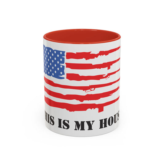 This Is My House Patriotic Coffee Mug