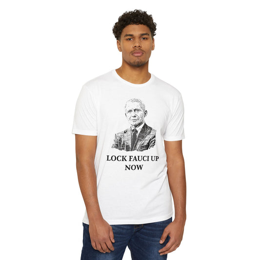 Lock Fauci Up Now Patriotic T-Shirt