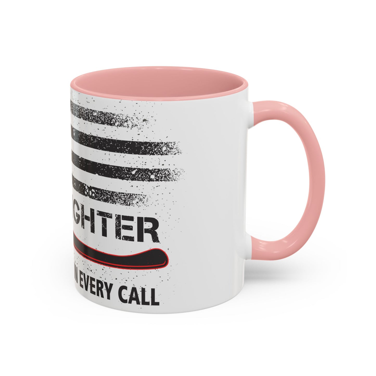Firefighter Pride Coffee Mug – By Your Side in Every Call