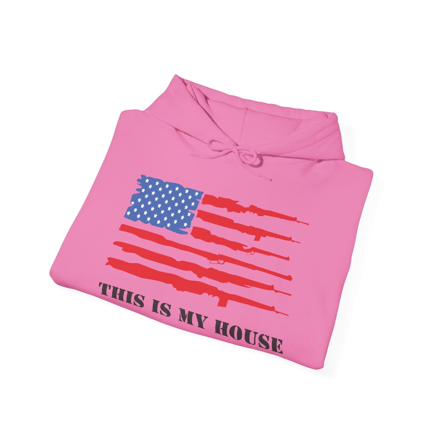 This Is My House Patriotic Hooded Sweatshirt