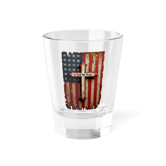 In God We Trust Patriotic Shot Glass