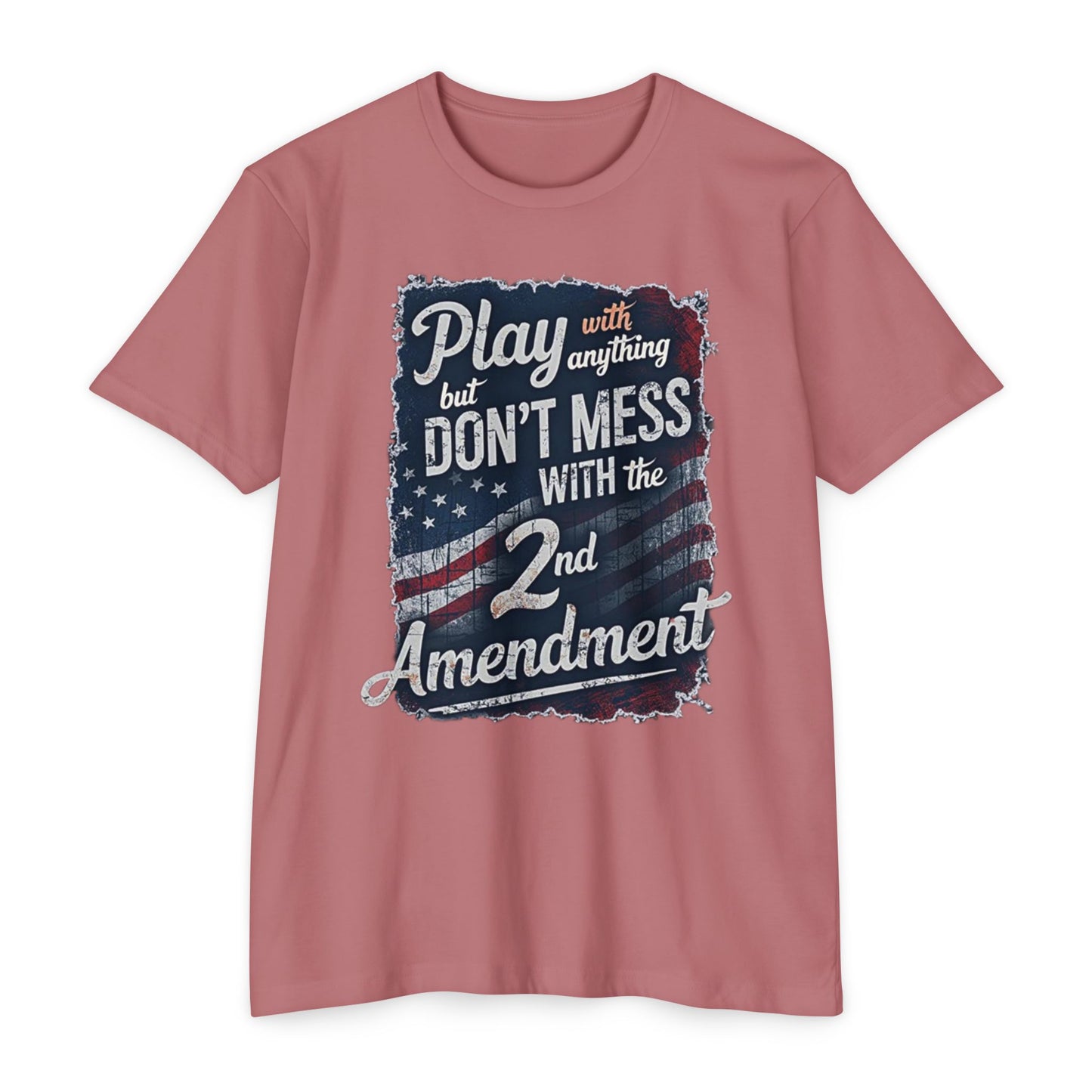Don't Mess with the 2nd Amendment Patriotic T-Shirt