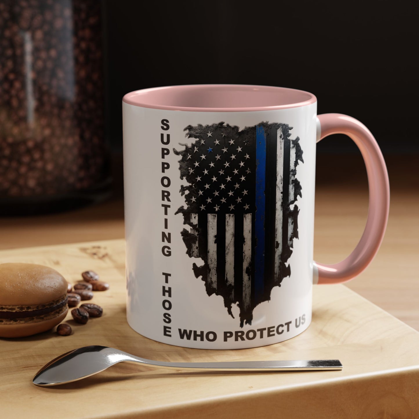 Supporting Those Who Protect Us Patriotic Coffee Mug