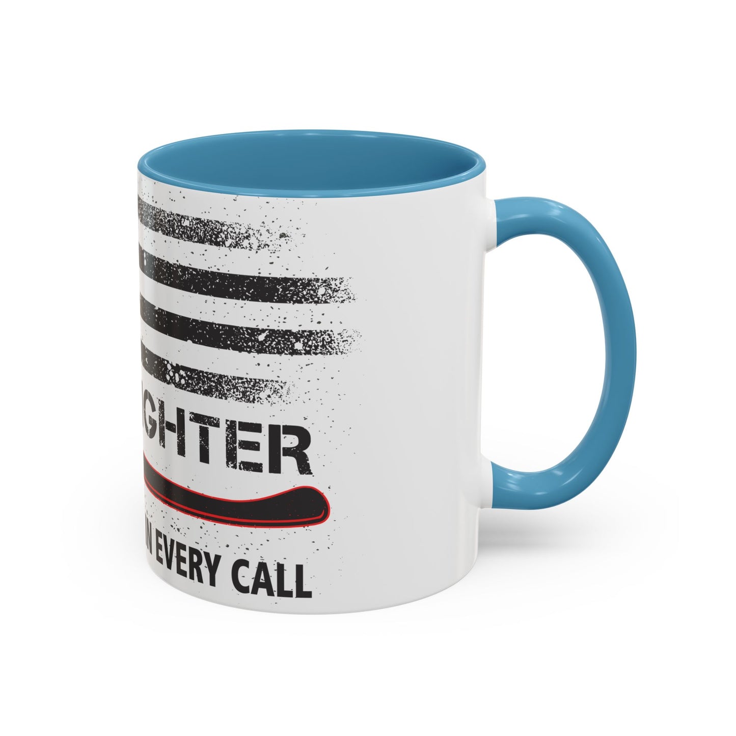 Firefighter Pride Coffee Mug – By Your Side in Every Call