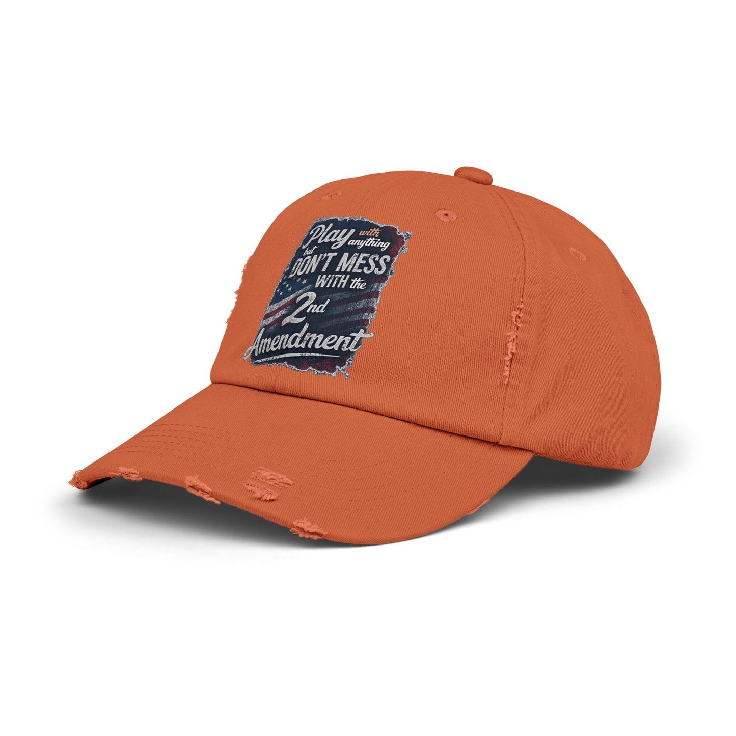 Don't Mess with the 2nd Amendment Patriotic Printed Hat