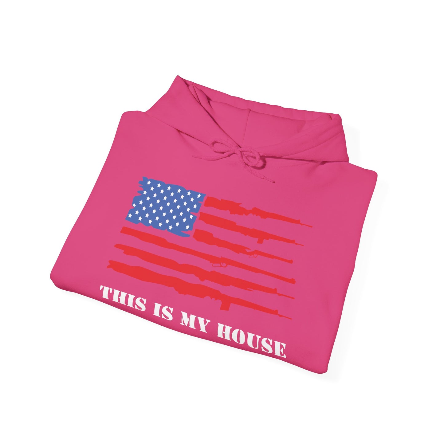 This Is My House Patriotic Hooded Sweatshirt