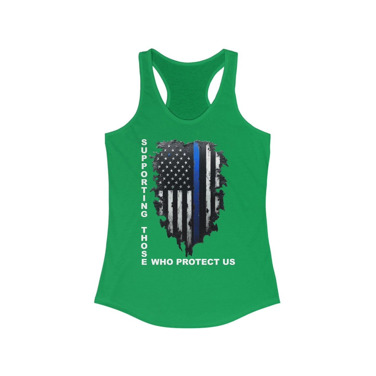 Supporting Those Who Protect Us Patriotic Racerback Tank