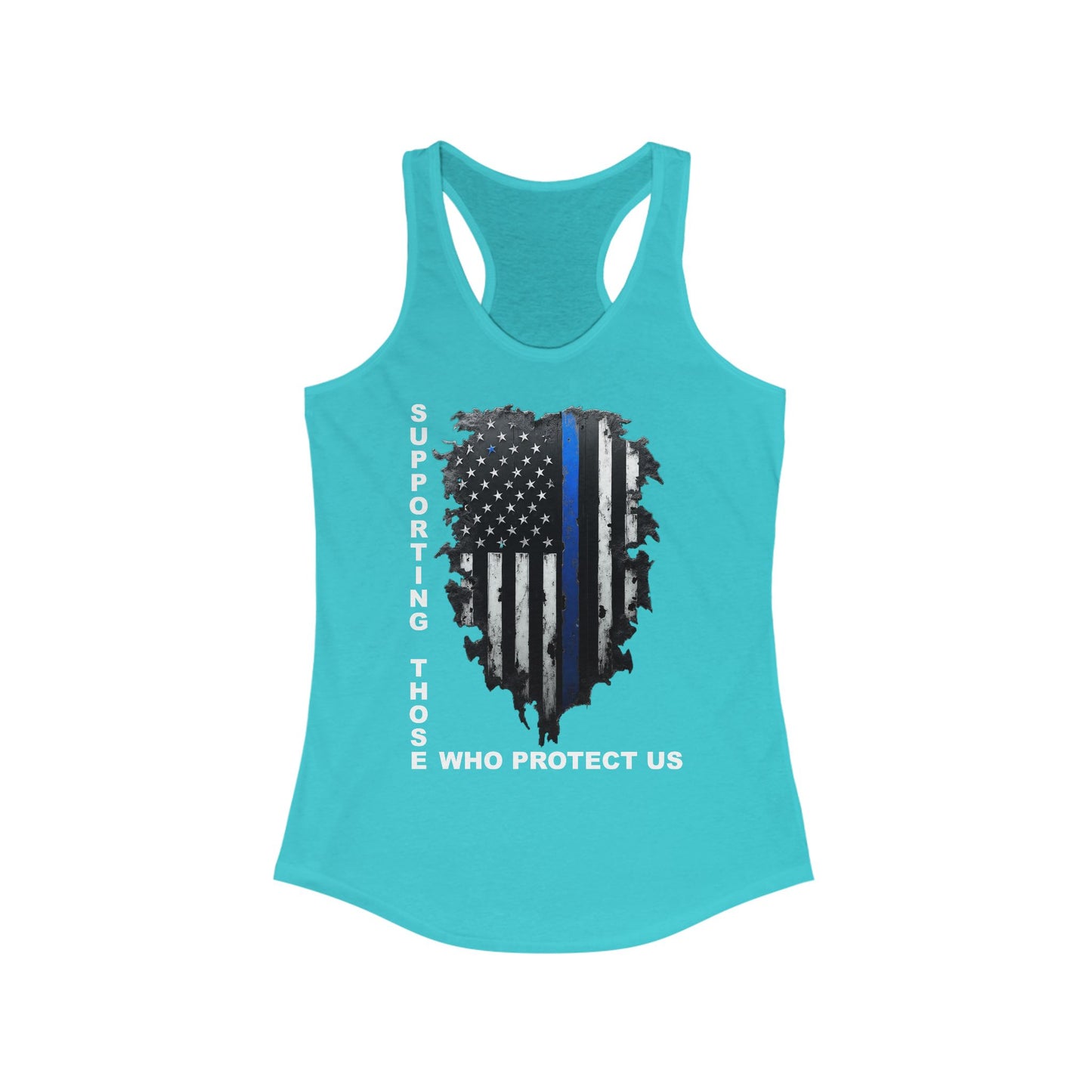 Supporting Those Who Protect Us Patriotic Racerback Tank
