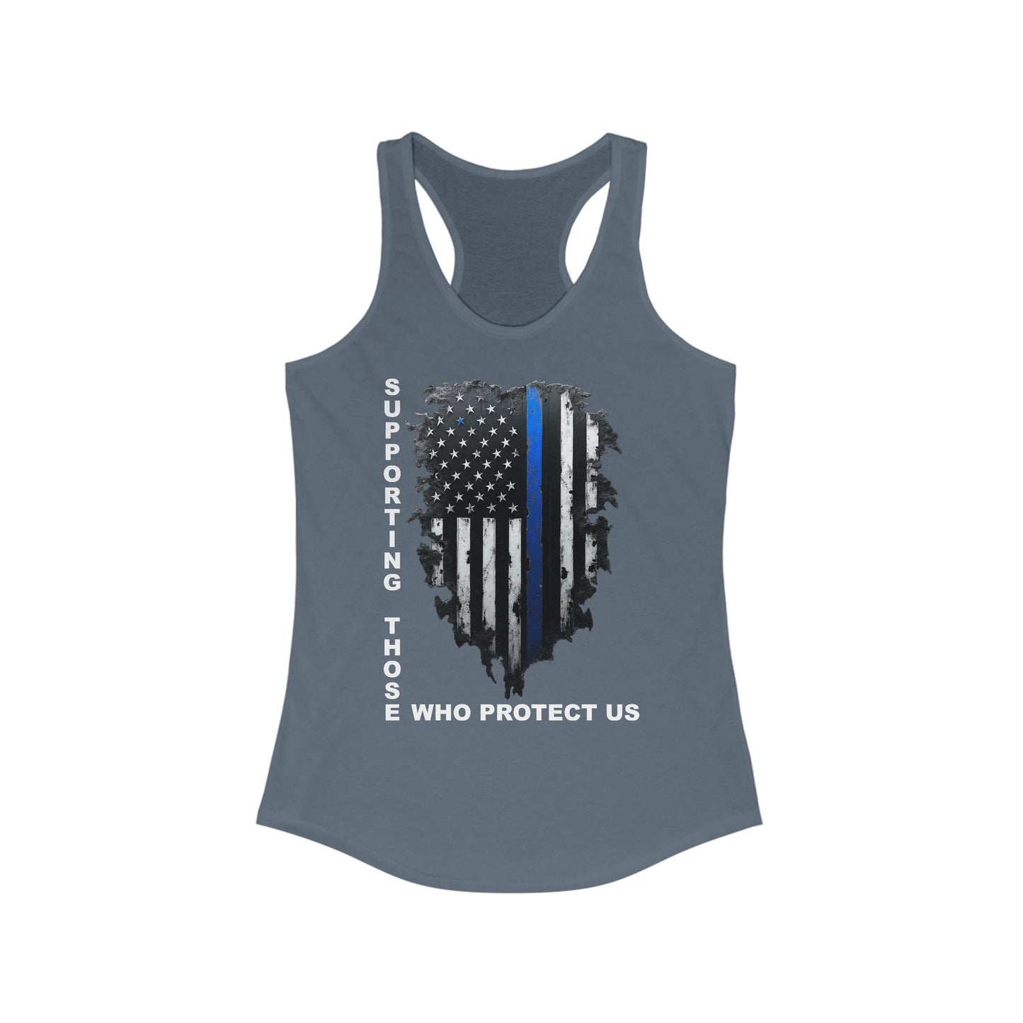 Supporting Those Who Protect Us Patriotic Racerback Tank