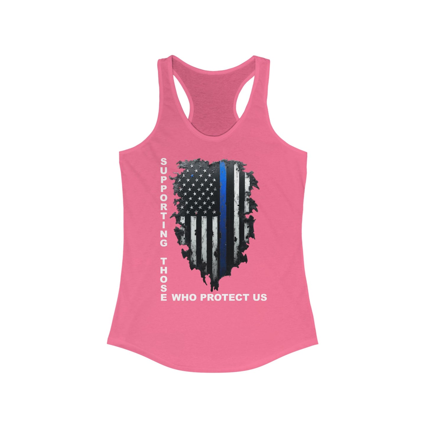 Supporting Those Who Protect Us Patriotic Racerback Tank