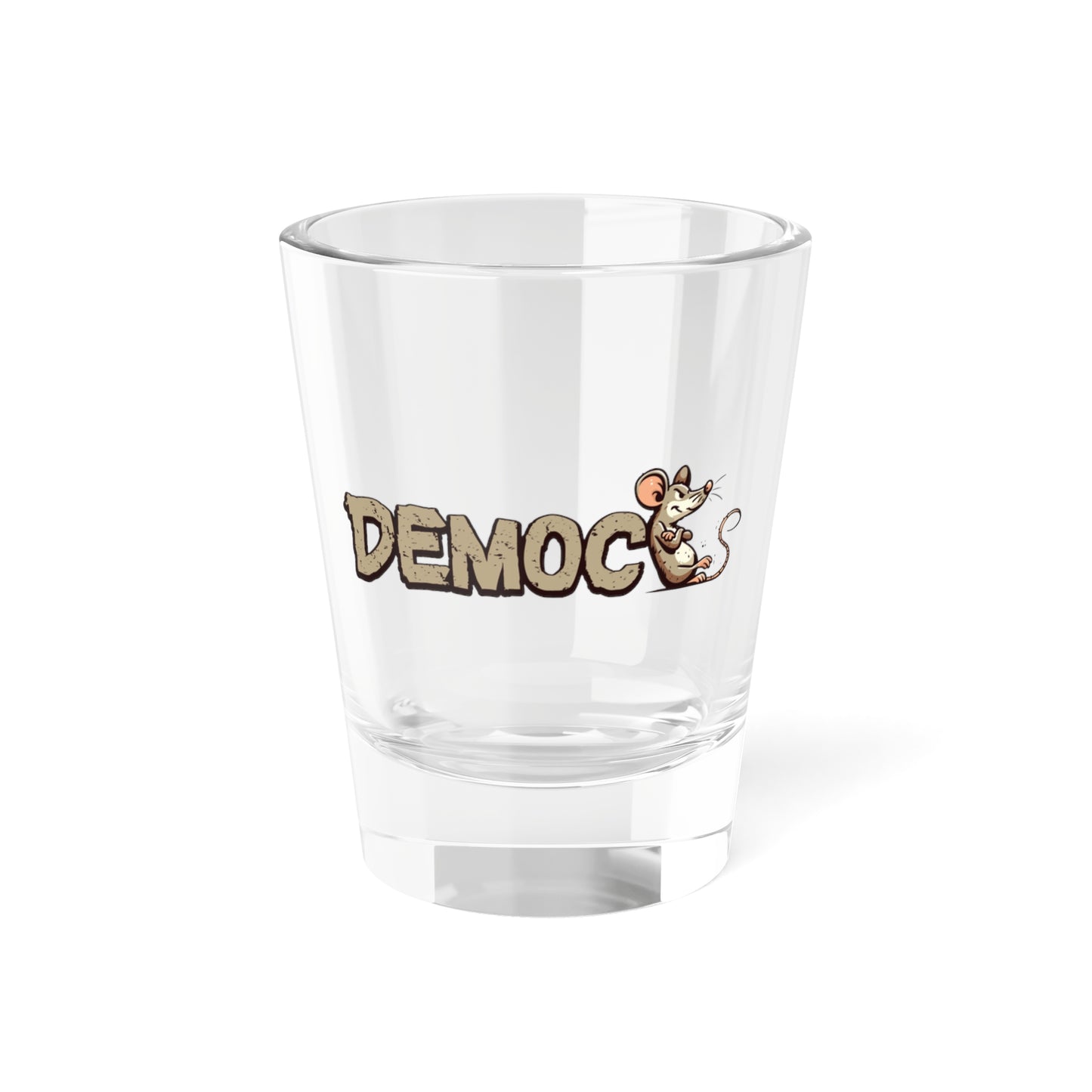 Democ-Rat Funny Political Shot Glass
