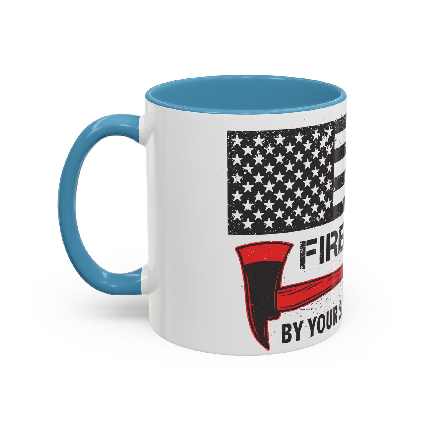Firefighter Pride Coffee Mug – By Your Side in Every Call
