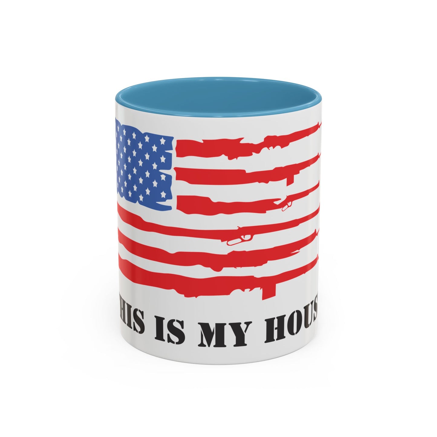 This Is My House Patriotic Coffee Mug