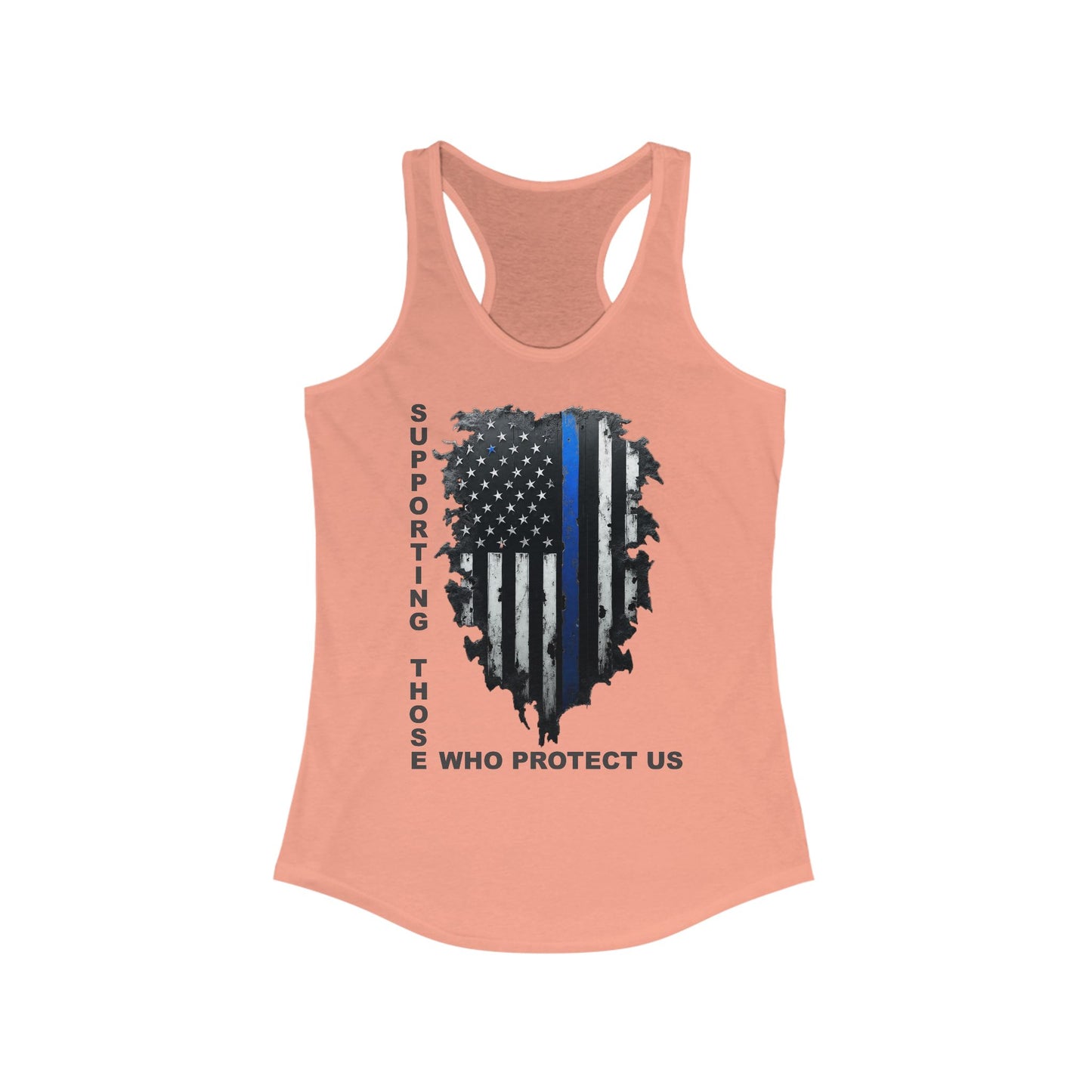 Supporting Those Who Protect Us Patriotic Racerback Tank