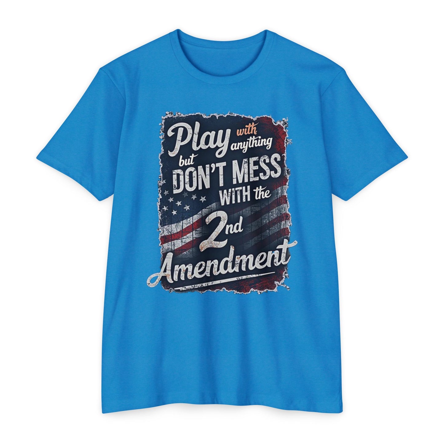Don't Mess with the 2nd Amendment Patriotic T-Shirt